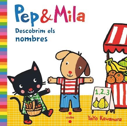 PEP & MILA DESCOBRIM ELS NOMBRES | 9788466147477 | KAWAMURA, YAYO | Llibreria Online de Vilafranca del Penedès | Comprar llibres en català