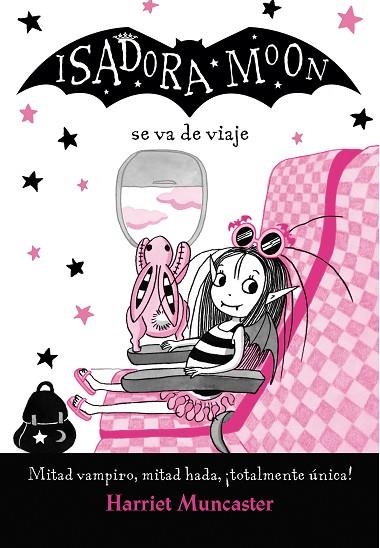 ISADORA MOON VA DE VIAJE (ISADORA MOON) | 9788420452135 | MUNCASTER, HARRIET | Llibreria Online de Vilafranca del Penedès | Comprar llibres en català