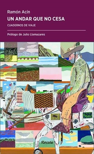 UN ANDAR QUE NO CESA | 9788417425326 | ACÍN FANLO (1952-), RAMÓN | Llibreria Online de Vilafranca del Penedès | Comprar llibres en català