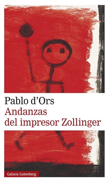 ANDANZAS DEL IMPRESOR ZOLLINGER | 9788417971731 | D'ORS, PABLO | Llibreria L'Odissea - Libreria Online de Vilafranca del Penedès - Comprar libros