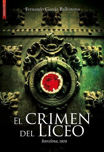 EL CRIMEN DEL LICEO | 9788417626099 | GARCÍA BALLESTEROS, FERNANDO | Llibreria Online de Vilafranca del Penedès | Comprar llibres en català