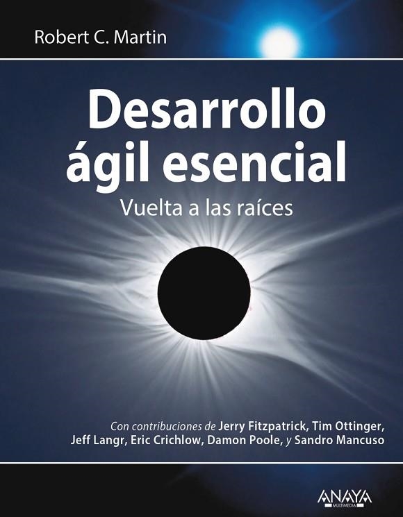 DESARROLLO ÁGIL ESENCIAL | 9788441542273 | MARTIN, ROBERT C. | Llibreria Online de Vilafranca del Penedès | Comprar llibres en català