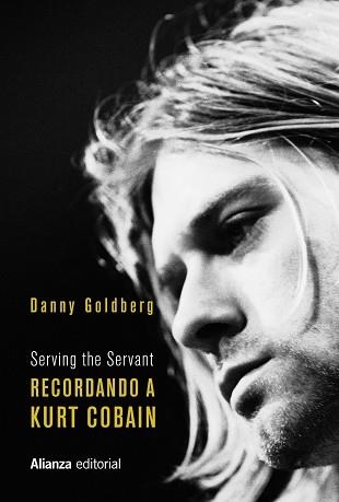 RECORDANDO A KURT COBAIN | 9788491818434 | GOLDBERG, DANNY | Llibreria Online de Vilafranca del Penedès | Comprar llibres en català