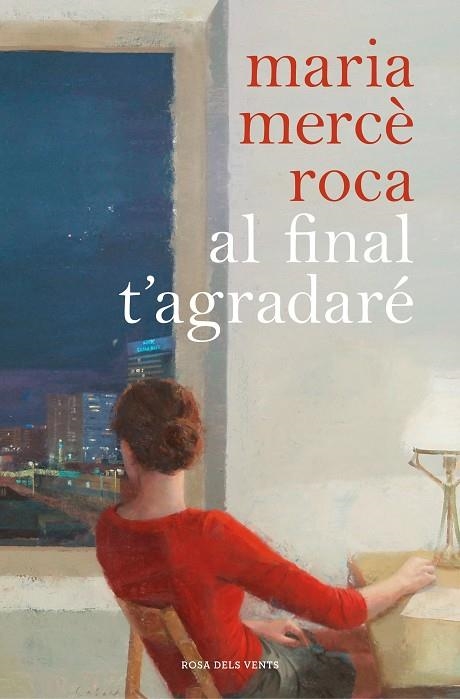 AL FINAL T'AGRADARÉ | 9788417909055 | ROCA, MARIA MERCÈ | Llibreria Online de Vilafranca del Penedès | Comprar llibres en català