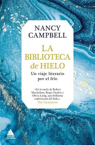 LA BIBLIOTECA DE HIELO | 9788417743451 | CAMPBELL, NANCY | Llibreria L'Odissea - Libreria Online de Vilafranca del Penedès - Comprar libros