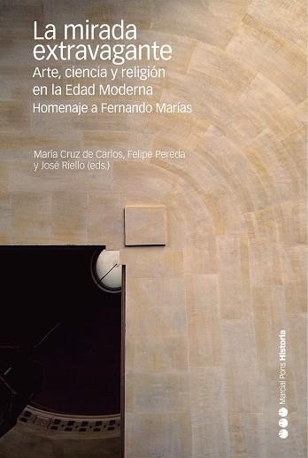 LA MIRADA EXTRAVAGANTE | 9788417945060 | DE CARLOS VARONA, MARÍA CRUZ/PEREDA ESPESO, FELIPE/RIELLO VELASCO, JOSÉ | Llibreria Online de Vilafranca del Penedès | Comprar llibres en català