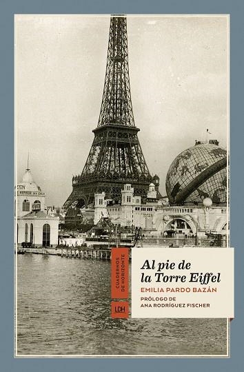 AL PIE DE LA TORRE EIFFEL | 9788417594206 | PARDO BAZÁN, EMILIA | Llibreria Online de Vilafranca del Penedès | Comprar llibres en català