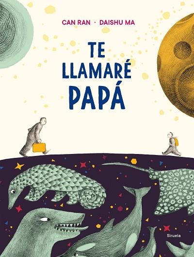 TE LLAMARÉ PAPÁ | 9788417996666 | RAN, CAN/MA, DAISHU | Llibreria Online de Vilafranca del Penedès | Comprar llibres en català