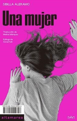 UNA MUJER | 9788412110326 | ALERAMO, SIBILLA | Llibreria Online de Vilafranca del Penedès | Comprar llibres en català