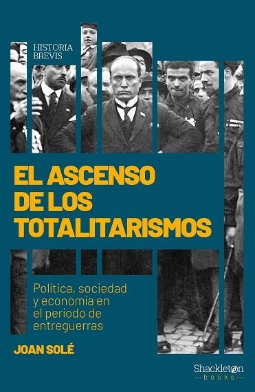 EL ASCENSO DE LOS TOTALITARISMOS | 9788417822897 | SOLÉ SOLÉ, JOAN | Llibreria Online de Vilafranca del Penedès | Comprar llibres en català