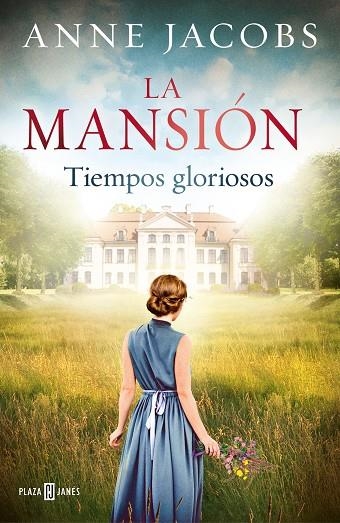 LA MANSIÓN. TIEMPOS GLORIOSOS | 9788401024702 | JACOBS, ANNE | Llibreria Online de Vilafranca del Penedès | Comprar llibres en català