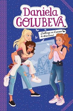 CHALLENGE EN EL PARQUE DE ATRACCIONES (DANIELA GOLUBEVA 3) | 9788417736712 | GOLUBEVA, DANIELA | Llibreria Online de Vilafranca del Penedès | Comprar llibres en català