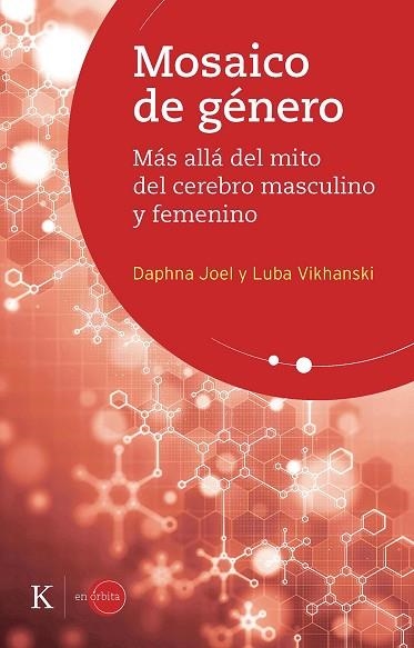 MOSAICO DE GÉNERO | 9788499887500 | JOEL, DAPHNA/VIKHANSKI, LUBA | Llibreria Online de Vilafranca del Penedès | Comprar llibres en català