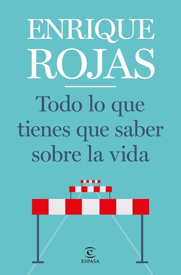 TODO LO QUE TIENES QUE SABER SOBRE LA VIDA | 9788467057768 | ROJAS, ENRIQUE | Llibreria Online de Vilafranca del Penedès | Comprar llibres en català