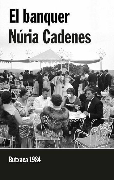 EL BANQUER | 9788415091219 | CADENES ALABÈRNIA, NÚRIA | Llibreria Online de Vilafranca del Penedès | Comprar llibres en català