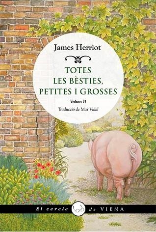 TOTES LES BÈSTIES, PETITES I GROSSES II | 9788417998318 | HERRIOT, JAMES | Llibreria Online de Vilafranca del Penedès | Comprar llibres en català