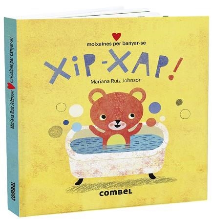 XIP XAP MOIXAINES PER BANYAR-SE | 9788491015727 | RUIZ JOHNSON, MARIANA | Llibreria Online de Vilafranca del Penedès | Comprar llibres en català