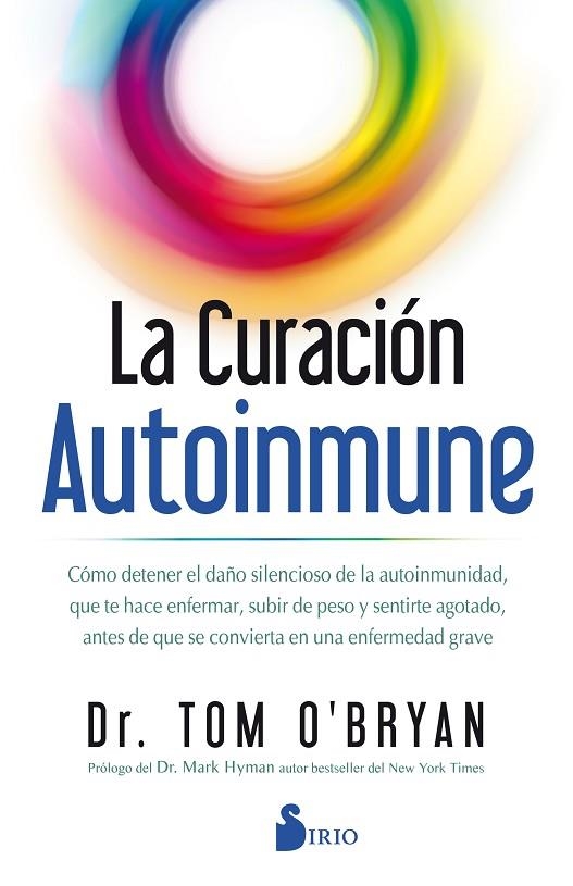 LA CURACIÓN AUTOINMUNE | 9788418000386 | O´BRIAN, DR. TOM | Llibreria Online de Vilafranca del Penedès | Comprar llibres en català