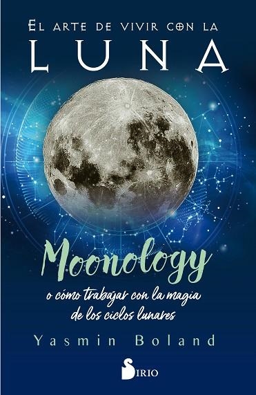 EL ARTE DE VIVIR CON LA LUNA | 9788418000317 | BOLAND, YASMIN | Llibreria Online de Vilafranca del Penedès | Comprar llibres en català