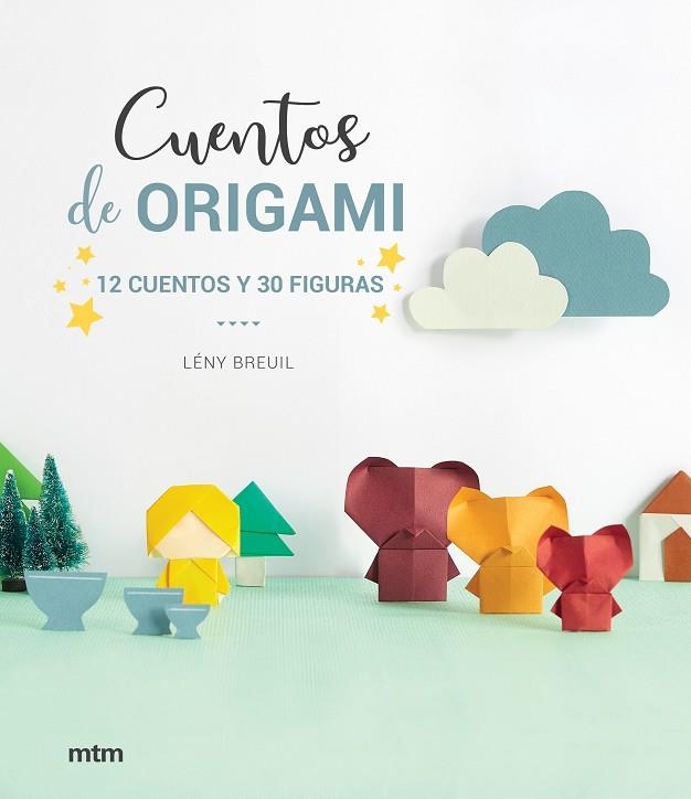 CUENTOS DE ORIGAMI | 9788417165369 | BREUIL, LÉNY | Llibreria Online de Vilafranca del Penedès | Comprar llibres en català