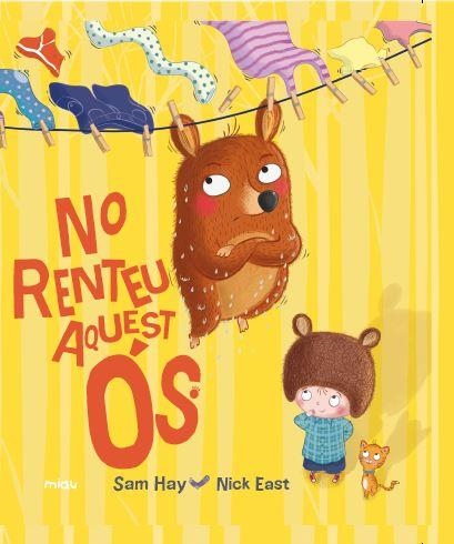 NO RENTEU AQUEST ÓS | 9788416434770 | SAM HAY | Llibreria Online de Vilafranca del Penedès | Comprar llibres en català