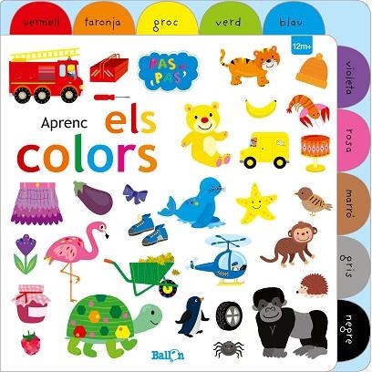 APRENC ELS COLORS - PAS A PAS | 9789403217208 | BALLON | Llibreria Online de Vilafranca del Penedès | Comprar llibres en català