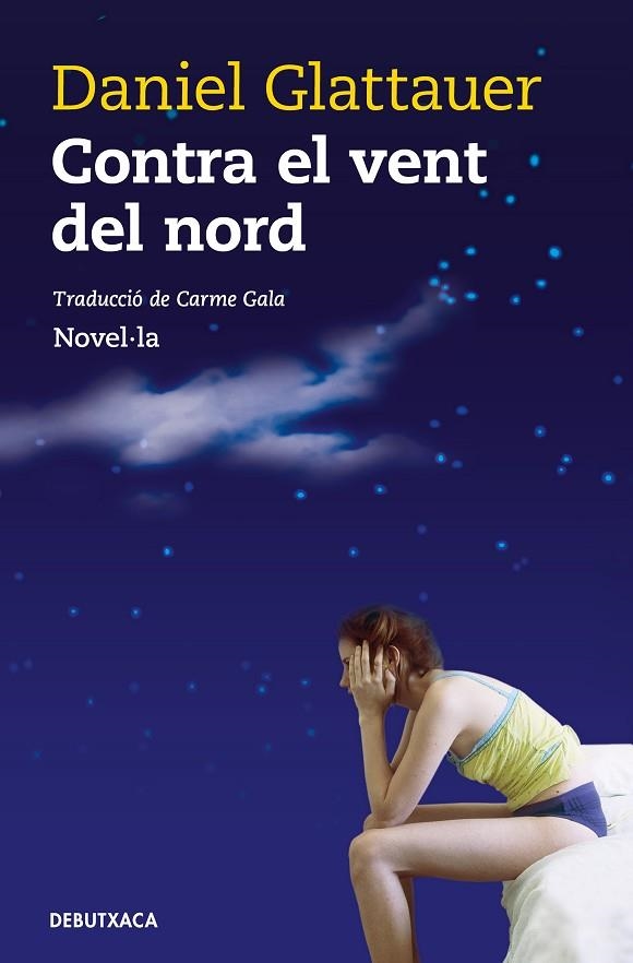 CONTRA EL VENT DEL NORD | 9788418132360 | GLATTAUER, DANIEL | Llibreria Online de Vilafranca del Penedès | Comprar llibres en català