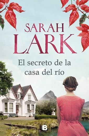 EL SECRETO DE LA CASA DEL RÍO | 9788466667326 | LARK, SARAH | Llibreria Online de Vilafranca del Penedès | Comprar llibres en català