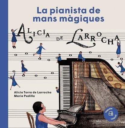 UNA PIANISTA DE MANOS MÁGICAS | 9788417137489 | TORRA DE LARROCHA, ALÍCIA | Llibreria L'Odissea - Libreria Online de Vilafranca del Penedès - Comprar libros