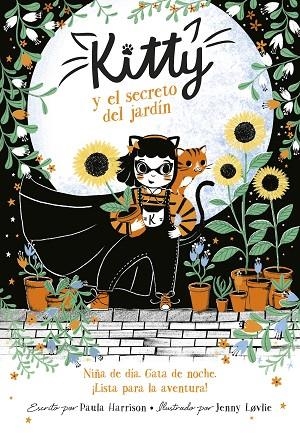 KITTY Y EL SECRETO DEL JARDÍN | 9788420440033 | HARRISON, PAULA | Llibreria Online de Vilafranca del Penedès | Comprar llibres en català