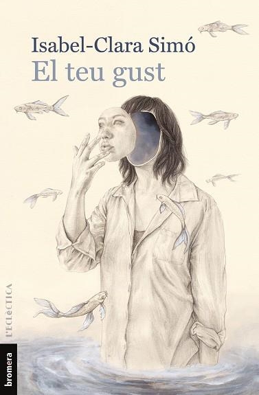 EL TEU GUST | 9788490269886 | SIMÓ MONLLOR, ISABEL-CLARA | Llibreria Online de Vilafranca del Penedès | Comprar llibres en català