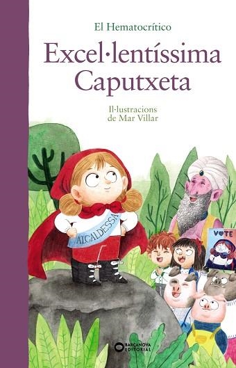 EXCEL·LENTÍSSIMA CAPUTXETA | 9788448951931 | HEMATOCRÍTICO, EL | Llibreria Online de Vilafranca del Penedès | Comprar llibres en català