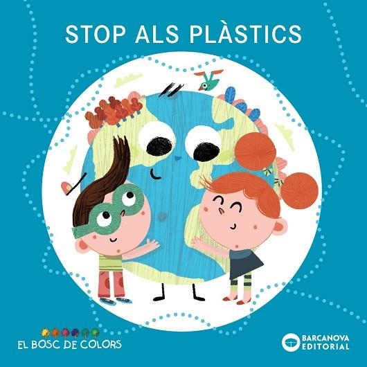 STOP ALS PLÀSTICS | 9788448952075 | BALDÓ, ESTEL/GIL, ROSA/SOLIVA, MARIA | Llibreria Online de Vilafranca del Penedès | Comprar llibres en català