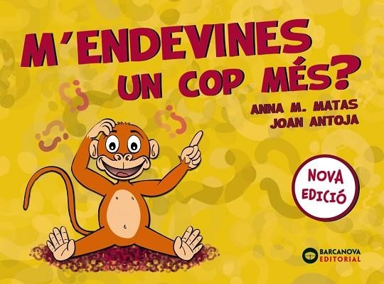 M'ENDEVINES UN COP MÉS? | 9788448949822 | ANTOJA, JOAN/MATAS, ANNA M. | Llibreria L'Odissea - Libreria Online de Vilafranca del Penedès - Comprar libros