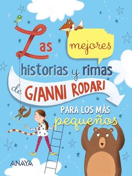 LAS MEJORES HISTORIAS Y RIMAS DE GIANNI RODARI PARA LOS MÁS PEQUEÑOS | 9788469848227 | RODARI, GIANNI | Llibreria L'Odissea - Libreria Online de Vilafranca del Penedès - Comprar libros