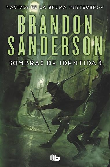 SOMBRAS DE IDENTIDAD (NACIDOS DE LA BRUMA [MISTBORN] 5) | 9788490708293 | SANDERSON, BRANDON | Llibreria Online de Vilafranca del Penedès | Comprar llibres en català