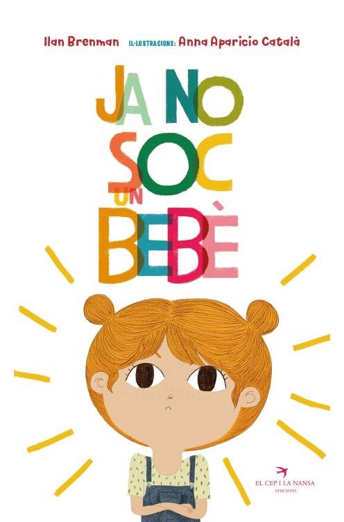 JA NO SOC UN BEBÈ | 9788417756628 | BRENMAN, ILAN | Llibreria Online de Vilafranca del Penedès | Comprar llibres en català