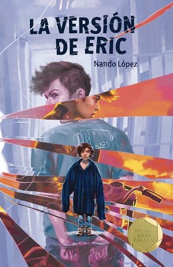 LA VERSIÓN DE ERIC | 9788413185187 | LÓPEZ, NANDO | Llibreria Online de Vilafranca del Penedès | Comprar llibres en català