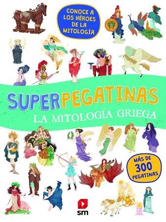 SUPERPEGATINAS LA MITOLOGÍA GRIEGA | 9788413184708 | VARIOS AUTORES, | Llibreria Online de Vilafranca del Penedès | Comprar llibres en català