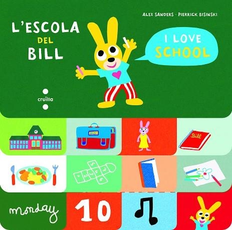 L'ESCOLA DEL BILL | 9788466147538 | SANDERS, ALEX | Llibreria Online de Vilafranca del Penedès | Comprar llibres en català