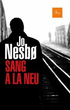 SANG A LA NEU | 9788475888354 | NESBO, JO | Llibreria Online de Vilafranca del Penedès | Comprar llibres en català