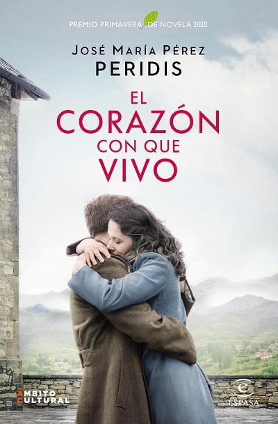 EL CORAZÓN CON QUE VIVO | 9788467057737 | PERIDIS, JOSE MARIA PEREZ | Llibreria Online de Vilafranca del Penedès | Comprar llibres en català