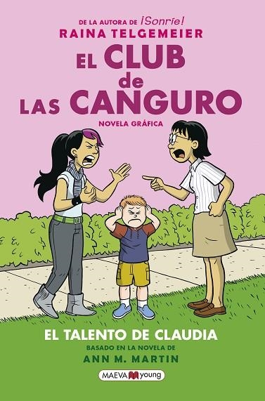 EL CLUB DE LAS CANGURO 4 EL TALENTO DE CLAUDIA | 9788417708719 | TELGEMEIER, RAINA | Llibreria Online de Vilafranca del Penedès | Comprar llibres en català