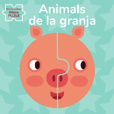 ANIMALS DE GRANJA. EL MEU PRIMER LLIBRE PUZLE (VVK | 9788468270180 | BARUZZI, AGNESE | Llibreria Online de Vilafranca del Penedès | Comprar llibres en català