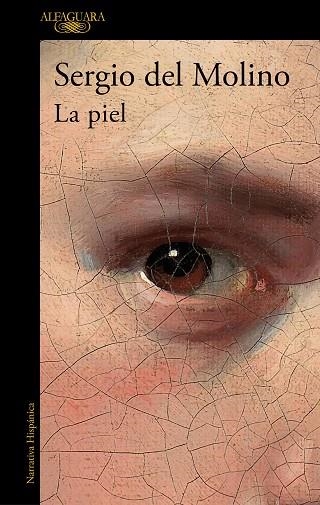 LA PIEL | 9788420438924 | DEL MOLINO, SERGIO | Llibreria Online de Vilafranca del Penedès | Comprar llibres en català