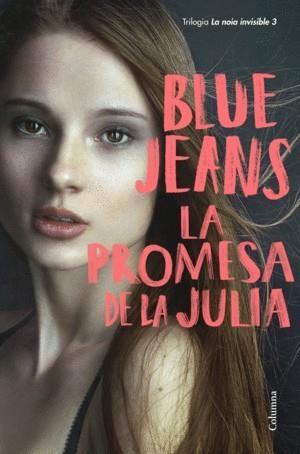 LA PROMESA DE LA JULIA | 9788466426350 | JEANS, BLUE | Llibreria Online de Vilafranca del Penedès | Comprar llibres en català