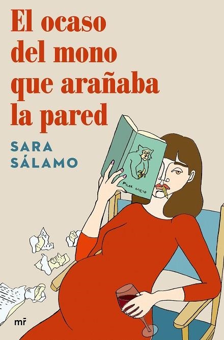 EL OCASO DEL MONO QUE ARAÑABA LA PARED | 9788427047020 | SÁLAMO, SARA | Llibreria Online de Vilafranca del Penedès | Comprar llibres en català