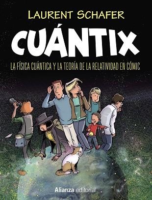 CUÁNTIX [CÓMIC] | 9788491818939 | SCHAFER, LAURENT | Llibreria Online de Vilafranca del Penedès | Comprar llibres en català