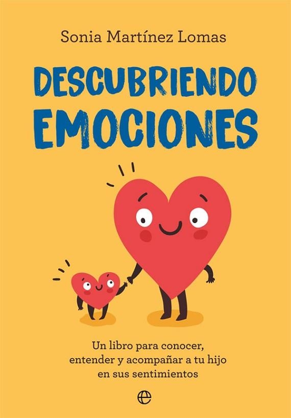 DESCUBRIENDO EMOCIONES | 9788491648116 | MARTÍNEZ LOMAS, SONIA | Llibreria Online de Vilafranca del Penedès | Comprar llibres en català