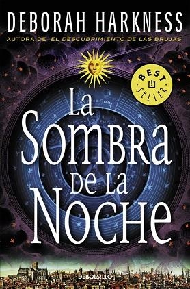 LA SOMBRA DE LA NOCHE (EL DESCUBRIMIENTO DE LAS BRUJAS 2) | 9788466332330 | HARKNESS, DEBORAH | Llibreria Online de Vilafranca del Penedès | Comprar llibres en català